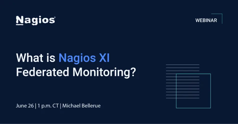 Nagios XI Federated Monitoring Webinar June 26